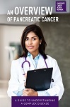 An Overview of Pancreatic Cancer Booklet (English)